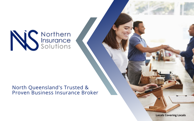Northern Insurance Solutions North Queenslands Trusted and Proven Business Insurance Broker
